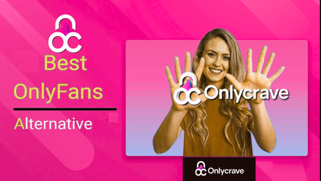 Onlycrave.com: The Ultimate OnlyFans Alternative for Content Creators
